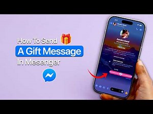How to Send a Gift Message in Messenger?