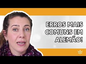 Erros Mais Comuns em Alemão
