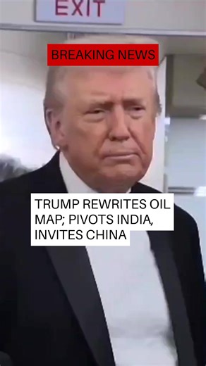 Trump Rewrites Oil Map; Pivots India, Invites China . | Sci-Tech Channel