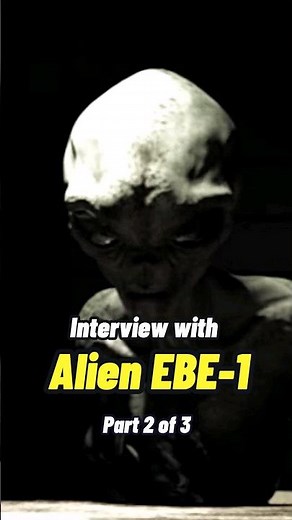 Interviewing the Alien named EBE-1 Part 2 #shorts #status 👽