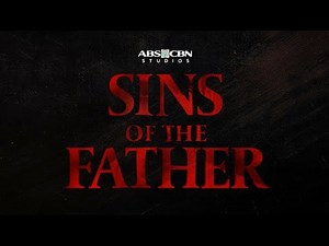 Sins of the Father ngayong Lunes na!