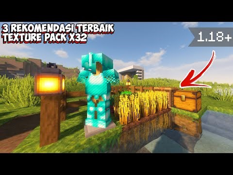 RECOMMENDATION 3 BEST TEXTURE PACK x32 FOR THE LATEST MINECRAFT 1.18
