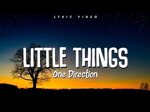 Little things - One Direction | lyrics video | #onedirection