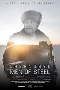 Stream Chernobyl: Men of Steel (2022): Find it on Netflix, Prime Video, Hulu & more
