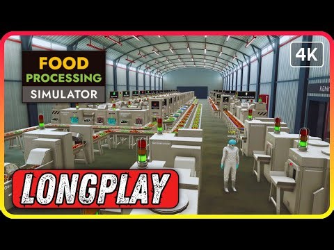Raw Food to Massive Profits! FOOD PROCESSING SIMULATOR Gameplay | No Commentary - LONGPLAY
