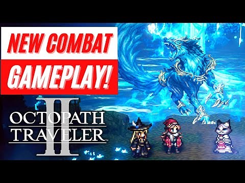 Octopath Traveler II Combat Gameplay Reveal Trailer Nintendo Switch News