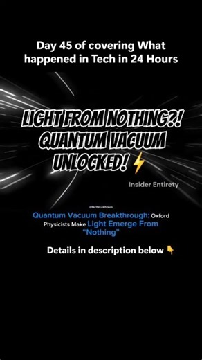 Day45: Scientists Create Light from Empty Space! Quantum Vacuum Breakthrough Explained 🌌⚡ #nothing
