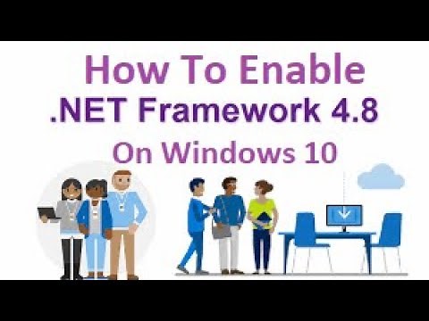 How to Enable .NET Framework 4.8 On Windows 10