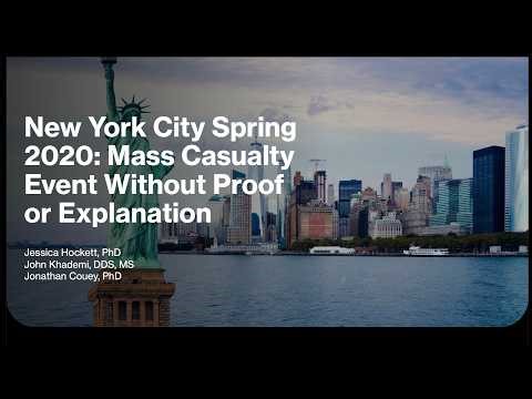 NYC Spring 2020: Mass Casualty Event without Proof or Explanation: Hockett, Khademi, Couey
