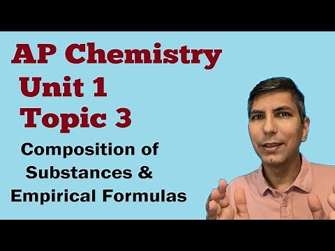 Composition of Pure Substances - AP Chem Unit 1, Topic 3
