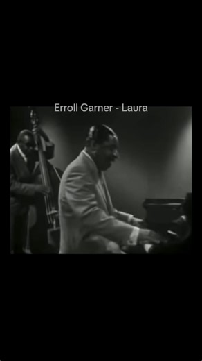 Erroll Garner - Laura #errollgarner #laura #jazztok #jazzmusic #jazzaddiction