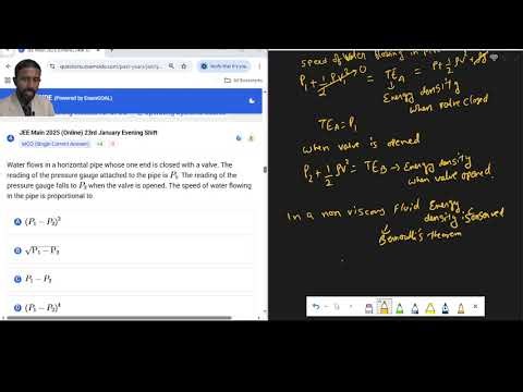 JEE MAIN PYQ: 10 dependence of fluid flow speed if the valve is suddenly opened