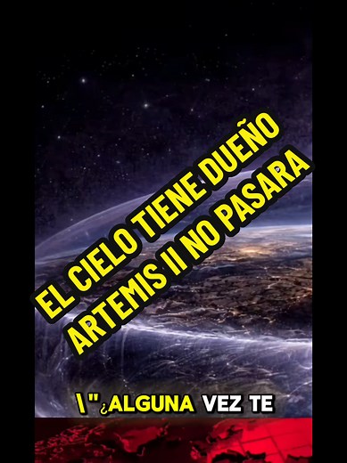 ¿Vivimos bajo un Domo? Misterios del espacio 👁️