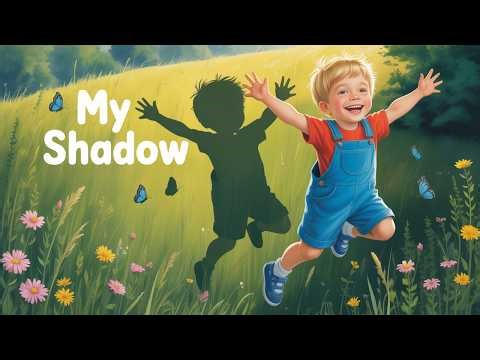 Playful Shadow Story 🌼 | Robert Louis Stevenson Poem for Kids | Moral Animation