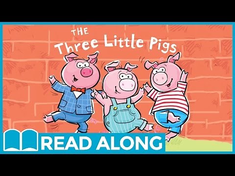 The Three Little Pigs #ReadAlong StoryBook Video For Kids Ages 2-7