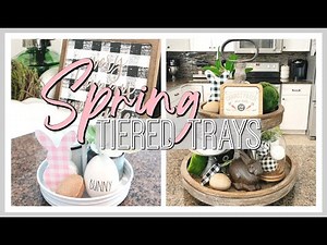SPRING TIERED TRAY DECOR 2020! | EASTER & SPRING TIERED TRAY DECORATE WITH ME