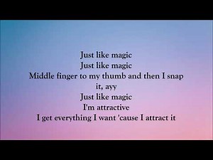 Ariana Grande - just like magic (LYRICS)