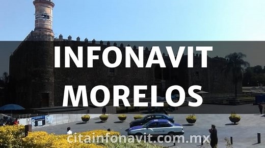 Infonavit en Morelos - Oficinas 2026