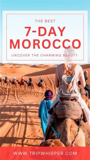 7-Day Morocco Itinerary 🇲🇦 | The Perfect One-Week Road Trip Guide (Sahara, Fes, Marrakech & More!)