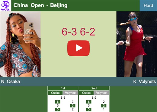 Naomi Osaka blitzes Volynets in the 3rd round to set up a clash vs Gauff – BEIJING RESULTS. HIGHLIGHTS - Tennis Tonic - News, Predictions, H2H, Live Scores, stats