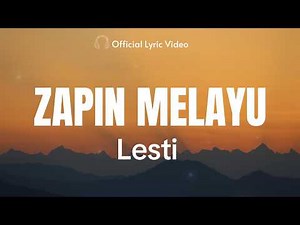Lesti - Zapin Melayu ( Lirik)
