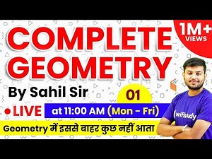 11:00 AM - Geometry by Sahil Sir | Complete Geometry Concepts with Tricks (Part-1)