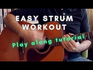 Basic Guitar Strum Workout