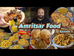 Amritsari Kulcha, Ram Lubhaya Aampapad & More | Amritsar Episode 01