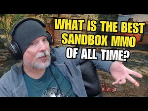 What Is The Best Sandbox MMO of All Time?