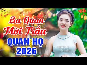 LK 65 Bài Hát Dân Ca Quan Họ Bắc Ninh Đặc Sắc Nhất 2026 ➤GIỌNG CA TRỜI PHÚ➤ SAY NHƯ ĐIẾU ĐỔ