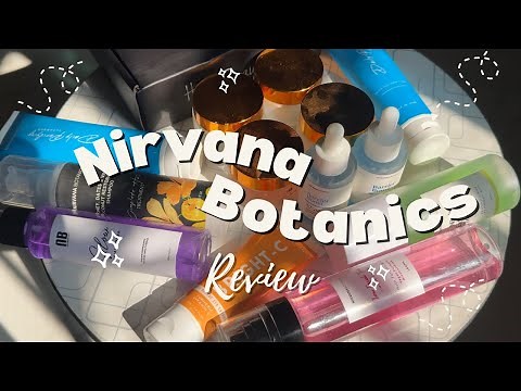 My Experience with NIRVANA BOTANICS ‼️ | Review ✨💗