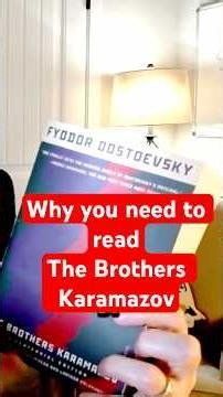 Why you need to read The Brothers Karamazov