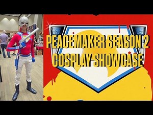 PEACEMAKER SEASON 2 COSPLAY SHOWCASE