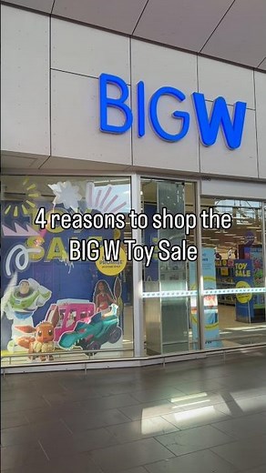 4 reasons to shop the BIG W Toy Sale and one little problem….#bigw #toysale
