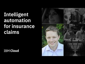 Intelligent automation solution for insurance claims with IBM Cloud Paks