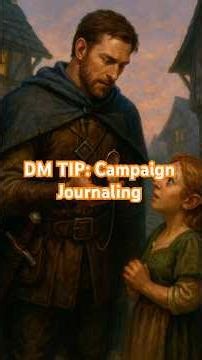 Dungeon Master Tip: Campaign Journaling #dungeonsanddragons #dungeonmaster