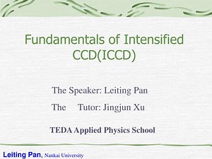 Fundamentals of Intensified CCD(ICCD) - SlideServe