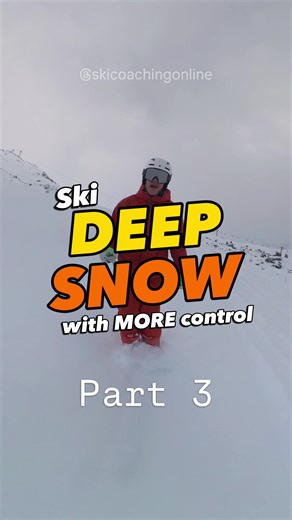 How to Ski Powder with Control: Part 3