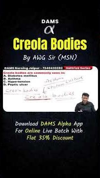 Creola Bodies explained by AWG Sir | DAMS Nursing
