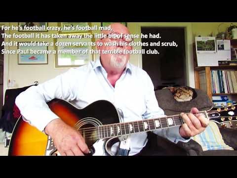 Guitar: Football Crazy (Including lyrics and chords)