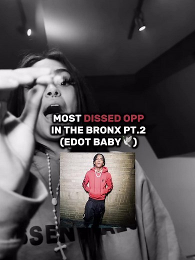 Edot Baby Most Dissed Opp in The Bronx PT.2
