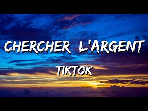 Chercher l'argent - tiktok
