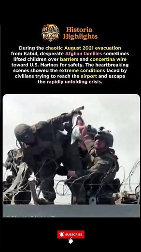 Kabul Evacuation 2021: Afghan Families Passing Children to U.S. Marines