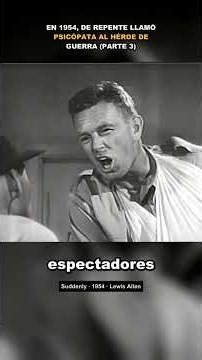 En 1954, De repente llamó psicópata al héroe de guerra (Parte 3) #peliculas #movie #shorts
