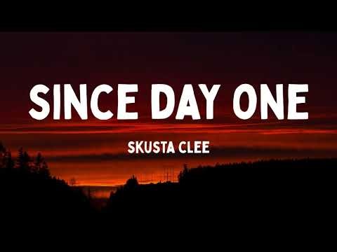 Since Day One - Skusta Clee (Lyrics)