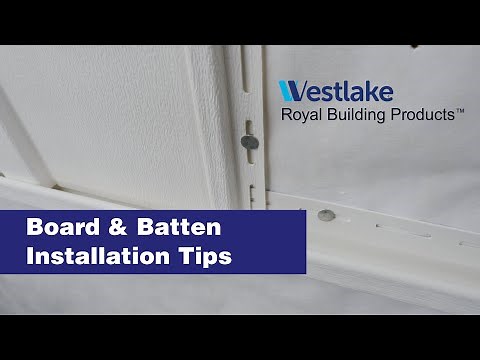 Board and Batten Installation Tips