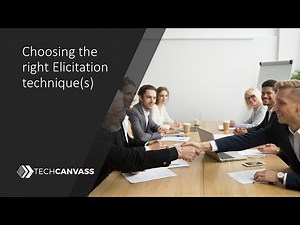 Elicitation Techniques | Choose the correct one | Techcanvass