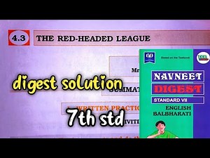 class 7th English digest chp 4.3 THE RED-HEADED LEAGUE question and answer solution