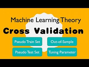 Machine Learning Basics 03: Cross Validation (and Tuning Parameter)