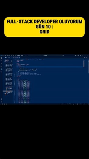 FULL-STACK DEVELOPER OLUYORUM GÜN 10 :GRID